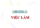 Chuơng 5: Việc làm