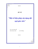 Đề tài ” Một số biện pháp xây dựng đội ngũ giáo viên "