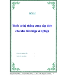 Đồ án "Thiết kế hệ thống cung cấp điện cho khu liên hiệp xí nghiệp"