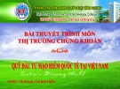 Bài thuyết trình: Quỹ đầu tư mạo hiểm quốc tế tại Việt Nam