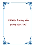 Tài liệu hướng dẫn giảng dạy DNS