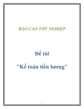 Đề tài " Kế toán tiền lương "