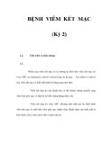 BỆNH VIÊM KẾT MẠC (Kỳ 2) 