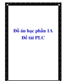 Đồ án học phần 1A đề tài PLC