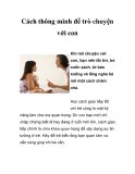 Cách thông minh để trò chuyện với con 