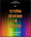 Tiểu luận môn Tư tưởng Hồ Chí Minh Chủ đề: Tư tưởng Hồ Chí Minh về giáo dục