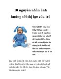 10 nguyên nhân ảnh hưởng tới thị lực của trẻ  