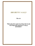 Báo cáo “Biện pháp đẩy mạnh hoạt động kinh doanh xuất nhập khẩu hàng hoá ở công ty DONIMEX”