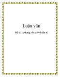 Đề tài: Những vấn đề về tiền tệ