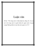 Đề tài: “Vốn trong nước và biện pháp huy động vốn. Tại sao nói vốn trong nước là quyết định,vốn ngoài nước là quan trọng? Đánh giá đầu tư trực tiếp nước ngoài vào VN “.