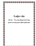 Luận văn: Yêu cầu thông tin kế toán quản trị trong quyết định ngắn hạn