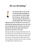 Bé cao đủ không?  