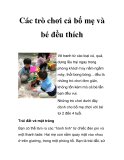 Các trò chơi cả bố mẹ và bé đều thích 