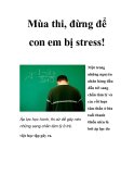 Mùa thi, đừng để con em bị stress!  