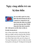 Ngày càng nhiều trẻ em bị tâm thần  