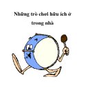 Những trò chơi hữu ích ở trong nhà 