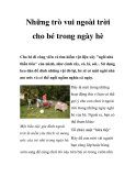 Những trò vui ngoài trời cho bé trong ngày hè 