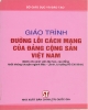 Ngân hàng câu hỏi và đáp án môn Đường lối cách mạng của Đảng cộng sản Việt Nam