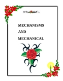MECHANISMS AND MECHANICAL