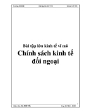 Bài tập lớn kinh tế vĩ mô "Chính sách kinh tế đối ngoại"