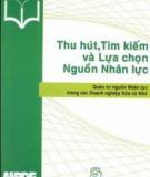 Thu hút tìm kiếm nguồn nhân lực