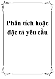 Phân tích hoặc đặc tả yêu cầu