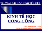 KINH TẾ HỌC CÔNG CỘNG:  CHƯƠNG 1