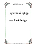 Luận văn tốt nghiệp về ' Part design '