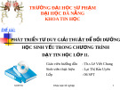 PHÁT TRIỂN TƯ DUY GIẢI THUẬT ĐỂ BỒI DƯỠNG HỌC SINH YẾU TRONG CHƯƠNG TRÌNH DẠY TIN HỌC LỚP 11