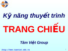 Kỹ năng thuyết trình TRANG CHIẾU