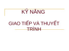 Kỹ năng giao tiếp và thuyết trình - TS. Phạm Văn Phổ