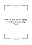 Báo cáo thực tập tốt nghiệp công ty xi măng Hoàng Thạch