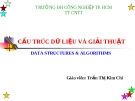 Tổng quan - CẤU TRÚC DỮ LIỆU VÀ GIẢI THUẬT