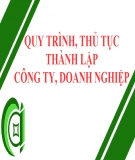 Quy trình thủ tục thành lập công ty, doanh nghiệp năm 2018