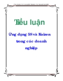 Tiểu luận: Ứng dụng 5S và Kaizen trong các doanh nghiệp