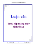 Luận văn: Mạng máy tính truy cập từ xa