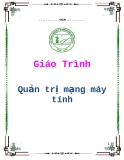 Giáo trình: Quản trị mạng máy tính