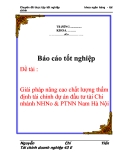 Luận văn: Giải pháp nâng cao chất lượng thẩm định tài chính dự án đầu tư tài Chi nhánh NHNo & PTNN Nam Hà Nội