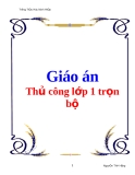 Giáo án thủ công lớp 1 trọn bộ