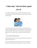 "Chữa cháy" khi trót khen người yêu cũ