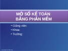 MỞ SỔ KẾ TOÁN BẰNG PHẦN MỀM