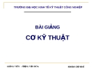 BÀI GIẢNG CƠ KỸ THUẬT (ĐẶNG VĂN HÒA- PHẦN 1 : CƠ HỌC VẬT RẮN TUYỆT ĐỐI - Chương 1: Tĩnh học