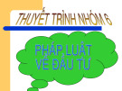 Bài thuyết trình pháp luật về đầu tư