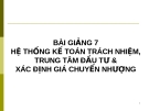 Hệ thống kế toán trách nhiệm trung tâm đầu tư & xác định giá chuyển nhượng