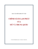 Báo cáo kinh tế vĩ mô: Chính sách lạm phát của Mỹ và Trung Quốc