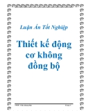 Luận Án Tốt Nghiệp - Thiết kế động cơ không đồng bộ