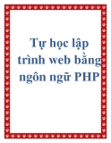 Tự học  PHP lập trình web - Nguyễn Văn Đại