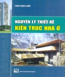 Giáo trình Nguyên lý thiết kế kiến trúc nhà ở - ThS. KTS Trần Đình Hiểu