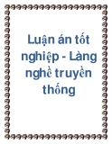 Luận án tốt nghiệp - Làng nghề truyền thống