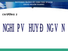 Bài giảng  nghiệp vụ ngân hàng - Chương 2: Nghiệp vụ huy động vốn